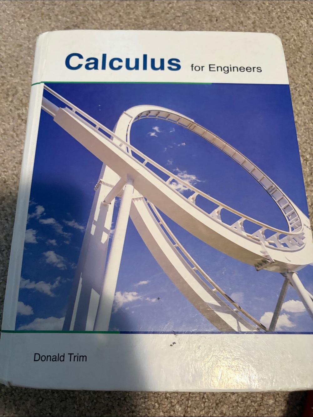 Calculus for Engineers Textbook by Donald Trim